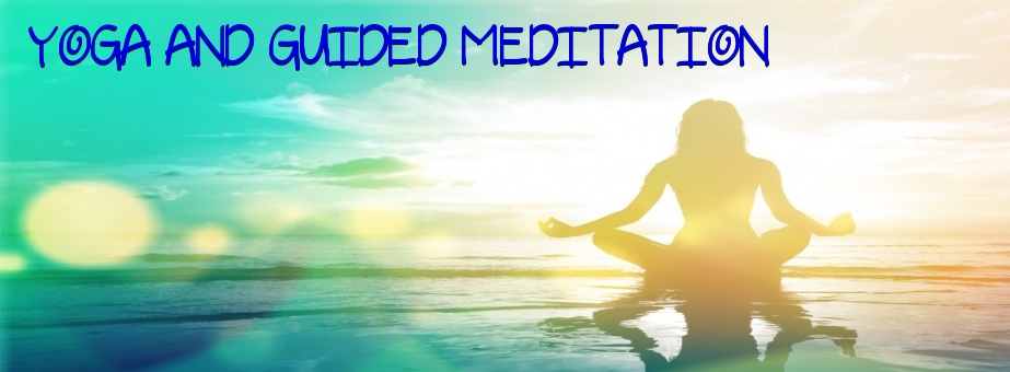 Guided Meditation And Yoga
